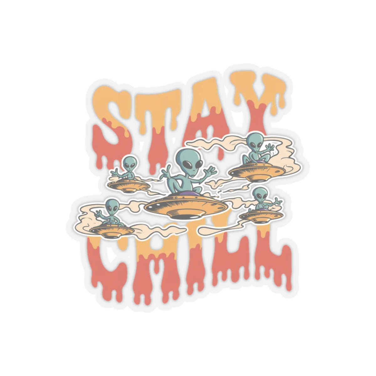 Stay Chill Alien Vinyl Sticker