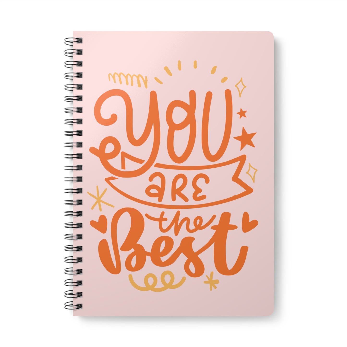 Pink You Are The Best A5 Spiral Notebook