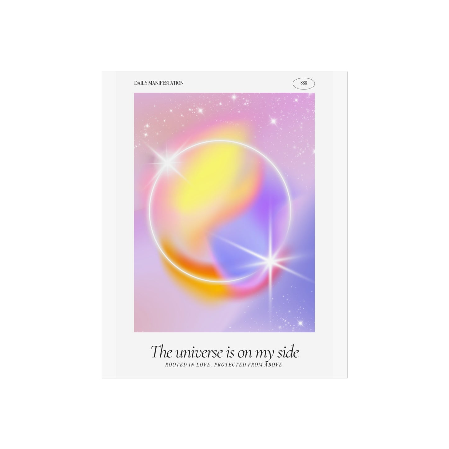 The Universe Is On My Side Poster